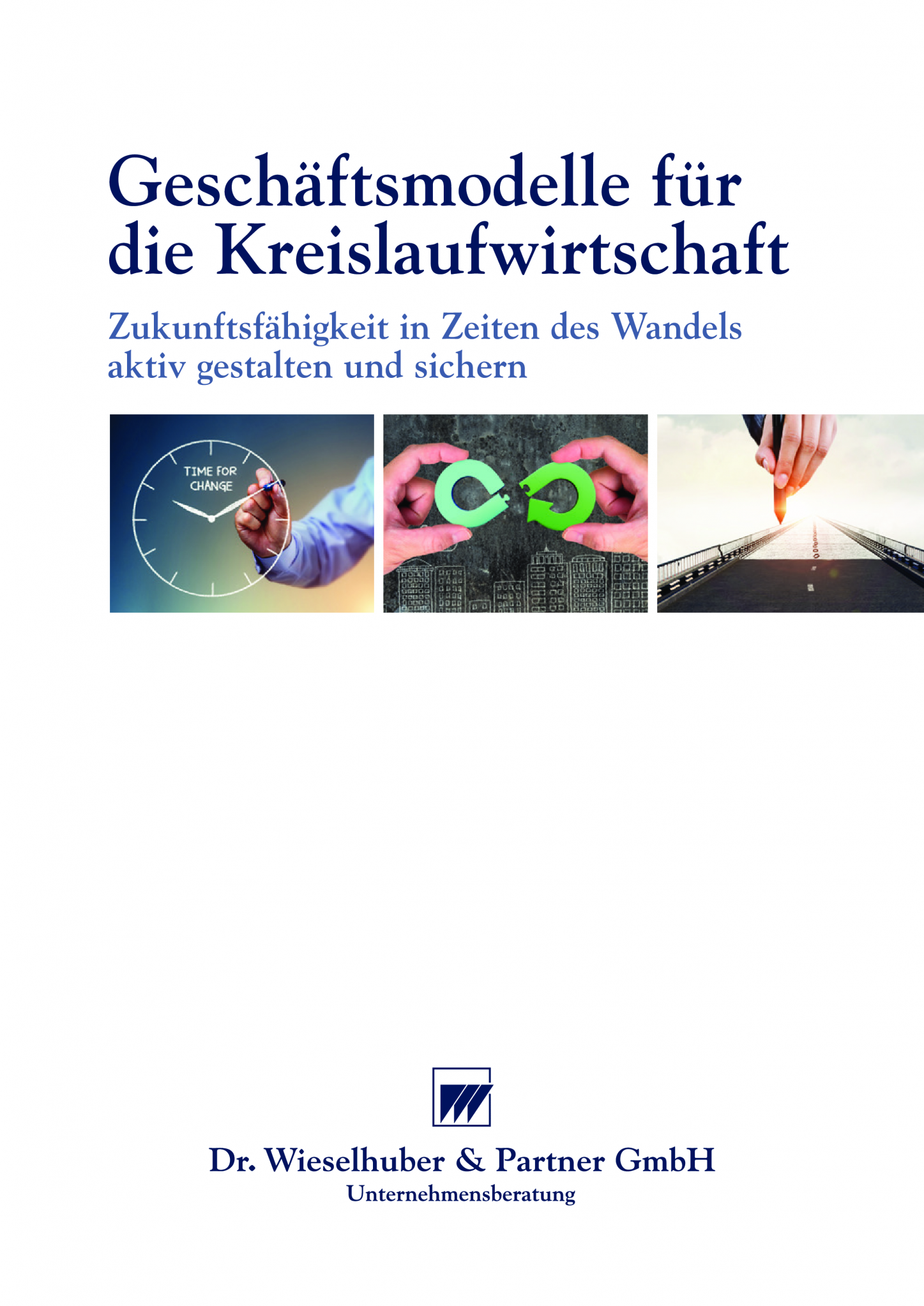 W&P • Geschäftsmodelle Für Die Kreislaufwirtschaft